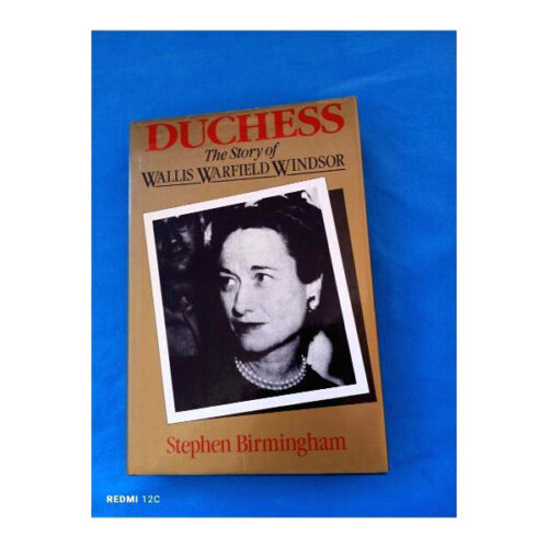 Duchess: The Story of Wallis Warfield Windsor
