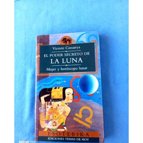 El Poder Secreto de la Luna