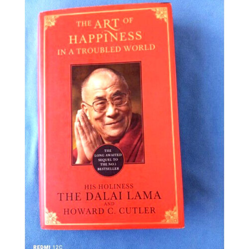 The Art of Happiness in a Troubled World