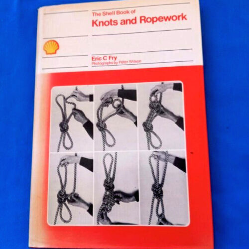 The Shell Book of Knots and Ropework